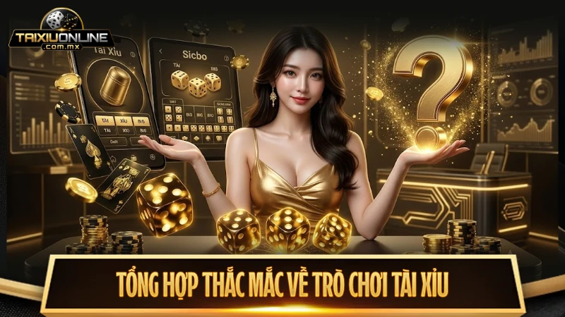 Tổng hợp thắc mắc về trò chơi taixiu trực tuyến